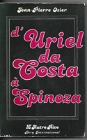 D'Uriel da Costa à Spinoza