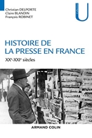 Histoire De La Presse En France - Xxe-Xxie Siècles