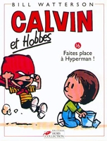 Calvin et Hobbes, tome 16 - Faites place à Hyperman !
