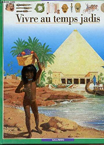 couverture de : Vivre au temps jadis