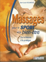 Massages pour le sport et le bien-être - De la théorie à la pratique