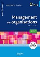 En situation Management des organisations 1re STMG - Livre élève consommable - Ed. 2015