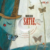 Monsieur Satie, l'homme qui avait un petit piano dans la tête - L'homme qui avait un petit piano dans la tête (Livre-disque)