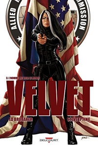Velvet T03 - L'homme qui vola le monde de Steve Epting
