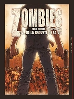 Zombies, tome 2 - De la brièveté de la vie