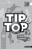 TIP-TOP ENGLISH Seconde Bac Pro Corrigé by Annick Billaud (2014-05-06) - Foucher - 06/05/2014
