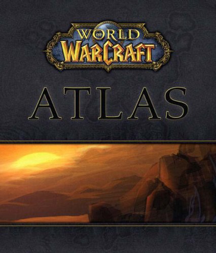 World of WarCraft® Atlas de BradyGames