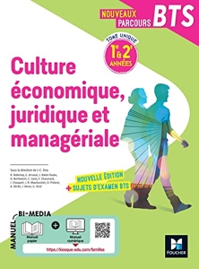Nouveaux Parcours - Culture économique juridique et managériale (CEJM) BTS 1re & 2e années - 2022 de Charles Diry Jean