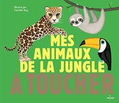 Mes Animaux De La Jungle À Toucher