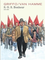 S.O.S. Bonheur - Intégrale - Tome 1 - S.O.S. Bonheur (édition intégrale) (Réédition)
