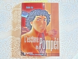 L'esclave de Pompéi - France Loisirs - 01/01/2004