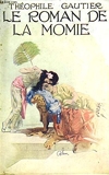 Le roman de la momie. - Collection Nelson avec jaquette N°170