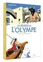 Les secrets de l'Olympe, Tome 6 - Le labyrinthe du Minotaure