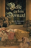 La Belle au Bois Dormant (Avec des Illustrations Classiques) - Format Kindle - 1,99 €