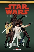 Star Wars Icones Tome 4 - L'arnaque Rebelle