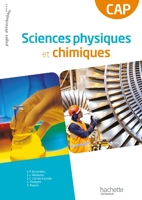 Sciences physiques et chimique CAP - Livre élève Consommable - Ed. 2013