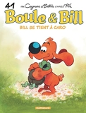 Boule & Bill - Tome 41 - Bill se tient à Caro