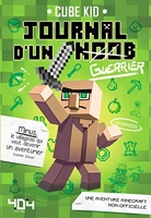 Journal d'un Noob (guerrier) Tome 1 Minecraft - Roman junior illustré - Dès 8 ans (1)