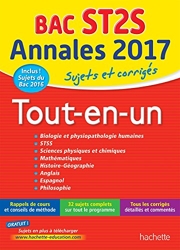 Annales Bac 2017 Sujets Et Corriges Le Tout-En-Un Term ST2S d'Alain Prost