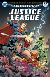 Justice League Rebirth 03 La terre menacée d'invasion ! de Tony Daniel