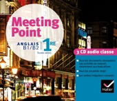 Meeting Point Anglais 1re éd. 2011 - 3 CD audio classe