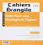 Cahiers Evangile - Saint Paul - Une théologie de l'Église - 147