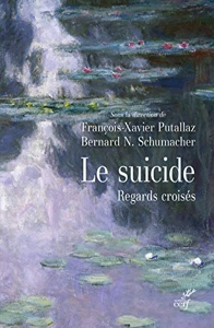 Le suicide - Regards croisés de François-Xavier Putallaz
