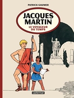 Jacques Martin, le voyageur du temps