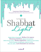 La cuisine du Shabbat Light et en 30 minutes de Laurence Phitoussi