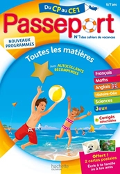 Passeport Cahier de Vacances 2020 - Toutes les matières du CP au CE1 - 6/7 ans de Philippe Bourgouint
