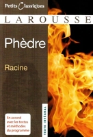 Phèdre - Tragédie (1677) - Larousse - 23/08/2006