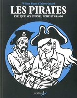 Les pirates expliqués aux enfants - Petits et grands