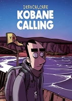 Kobane Calling (Bande Dessinée) - Format Kindle - 9,99 €