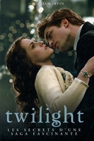 Twilight - Les secrets d'une saga fascinante