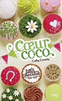 Les Filles Au Chocolat Tome 4 - Coeur Coco