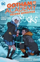 Gotham Academy - Second Semester Vol. 1: Welcome Back