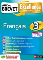 ABC Excellence Brevet Français 3e - Nouveau brevet - ABC du Brevet Excellence - Brevet 2022 - Cours, Méthode, Exercices