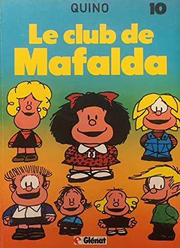 couverture de : Le Club de Mafalda