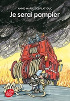 Au feu les pompiers ! histoires vraies - Nicolas Bezier - L