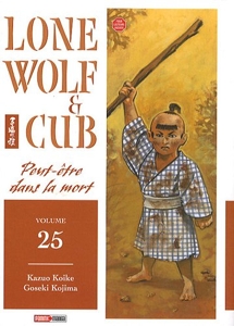 Lone Wolf & Cub Tome 25 de Kazuo Koike