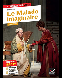 Le Malade imaginaire (Bac 2023, 1re générale & 1re techno)