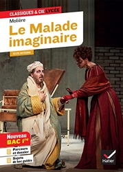 Le Malade imaginaire (Bac 2023, 1re générale & 1re techno) - Suivi du parcours « Spectacle et comédie » de Molière