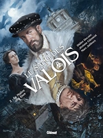 Le Sang des Valois - Tome 02 - Le Maître des fous