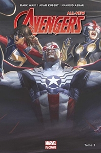 All-New Avengers - Tome 3 de Mark Waid