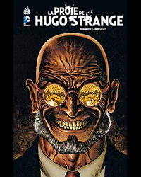 Proie D'Hugo Strange (La)