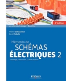 Mémento de schémas électriques 2 - Chauffage - Protection - Communication - Eyrolles - 22/02/2018