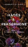 Hadès et Perséphone - Tome 1 - A touch of darkness - Hugo Poche - 03/05/2023