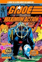 G.I. Joe, A Real American Hero - Tome 1, Maximum Action - Les années Marvel