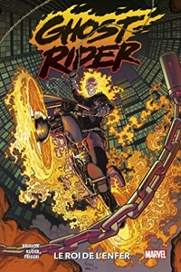 Ghost Rider T01 - Le roi de l'Enfer d'Aaron Kuder