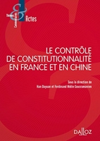 Le contrôle de constitutionnalité en France et en Chine